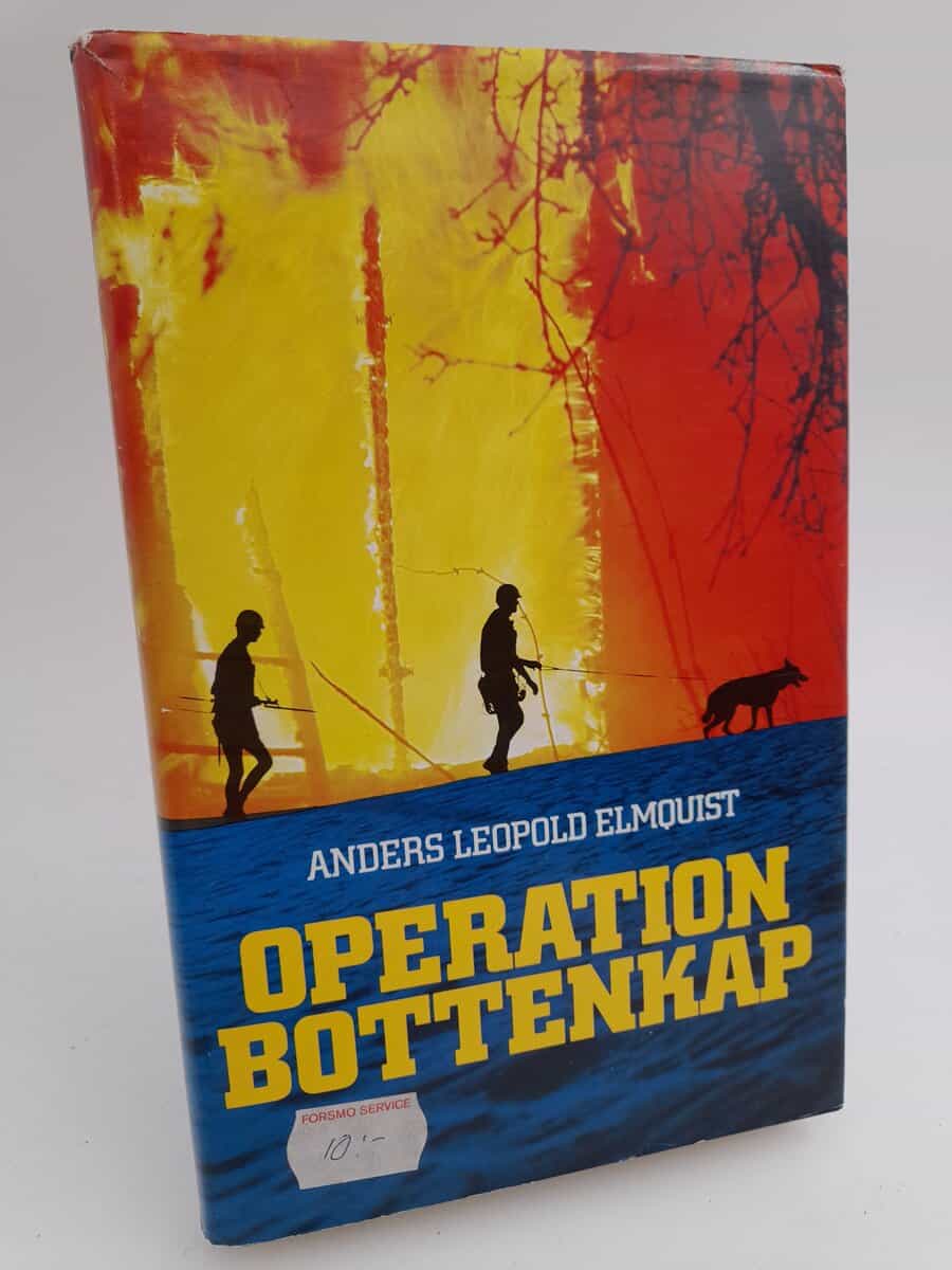 Elmquist, Anders Leopold | Operation Bottenkap