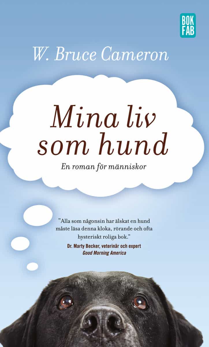 Cameron, W. Bruce | Mina liv som hund
