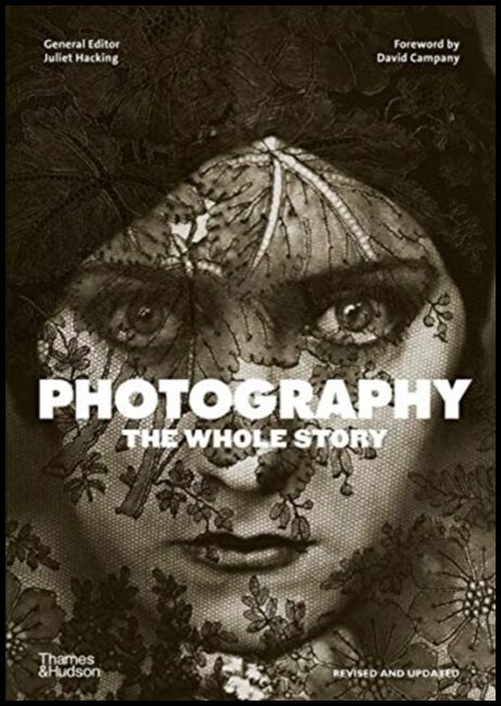 Hacking, Juliet | Photography : The Whole Story