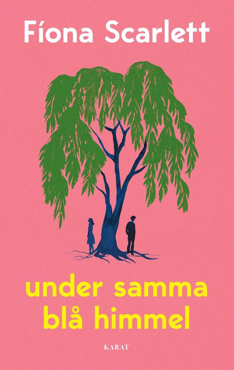 Scarlett, Fíona | Under samma blå himmel