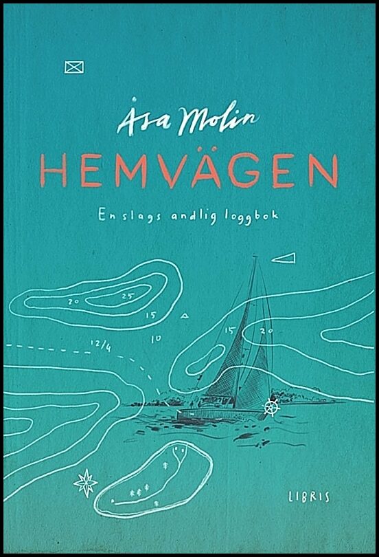 Molin, Åsa | Hemvägen : En slags andlig loggbok