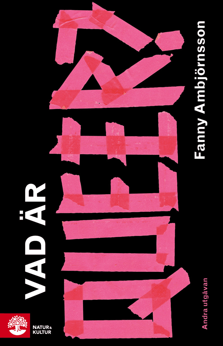 Ambjörnsson, Fanny | Vad är queer? : Value, object or array expected.* Line 1, Column 2 Extra non-whitespace after JSON...