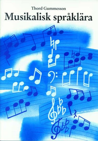 Gummesson, Thord | Musikalisk språklära