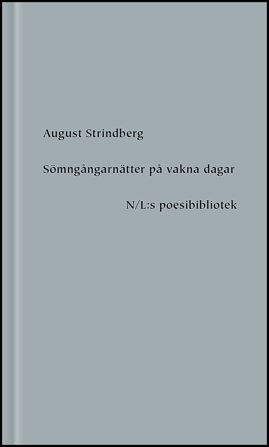 Strindberg, August | Sömngångarnätter på vakna dagar