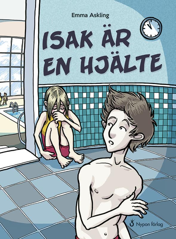 Askling, Emma | Isak är en hjälte