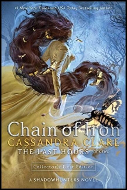 Clare, Cassandra | The Last Hours : Chain of Iron