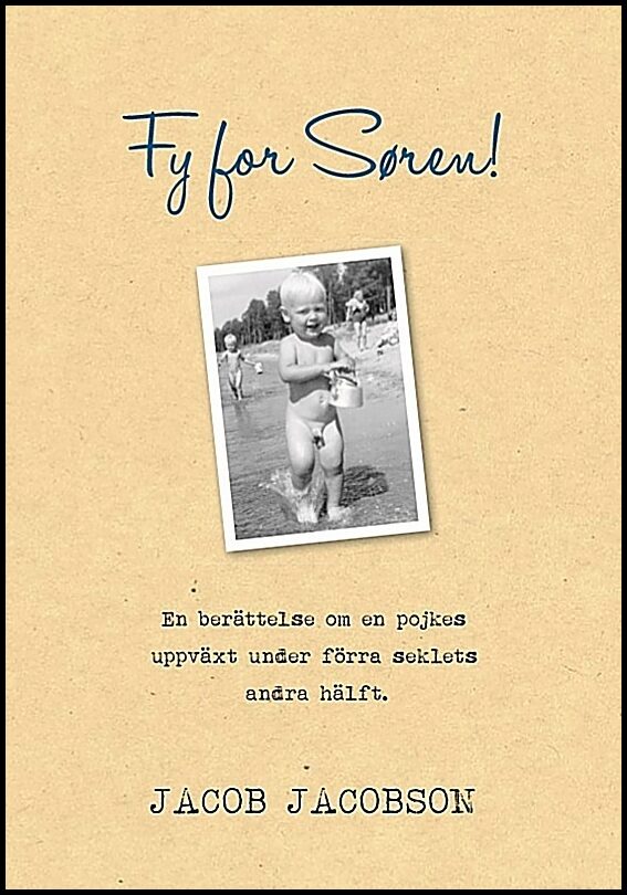 Jacobson, Jacob | ”Fy for Søren!”