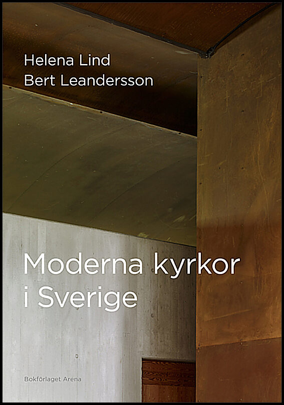 Lind, Helena| From, Lena | Moderna kyrkor i Sverige