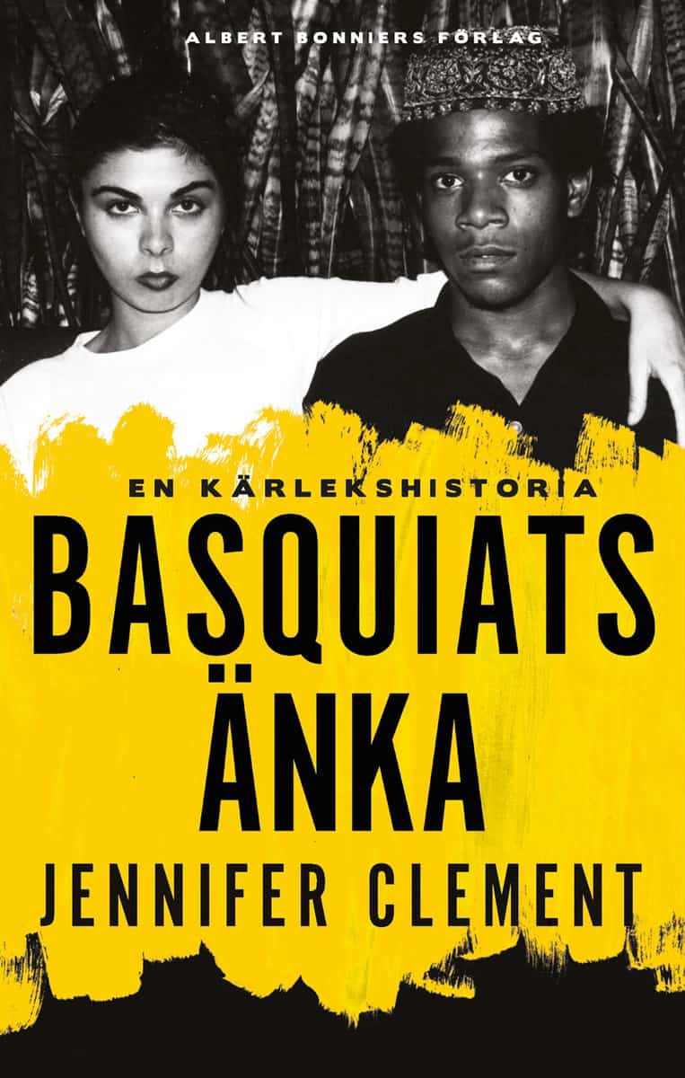 Clement, Jennifer | Basquiats änka