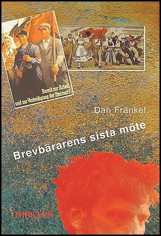 Fränkel, Dan | Brevbärarens sista möte