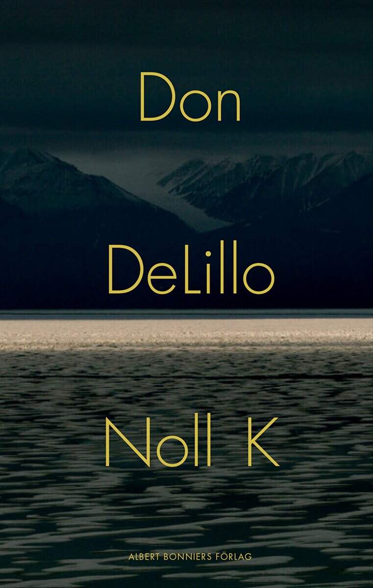 DeLillo, Don | Noll K