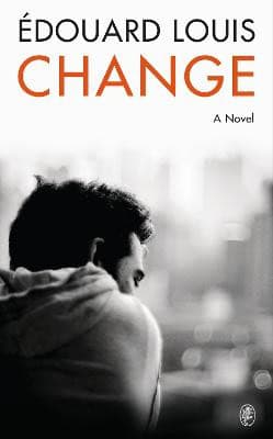 Louis, Edouard | Change