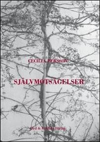 Persson, Cecilia | Självmotsägelser