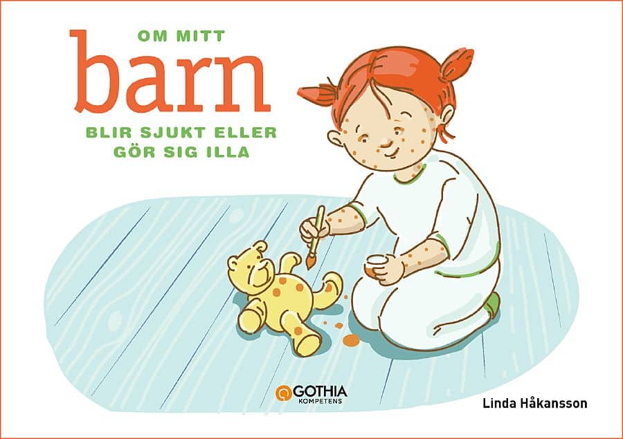 Håkansson, Linda | Om mitt barn blir sjukt eller gör sig illa