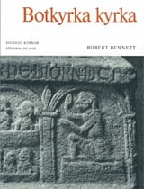 Bennett, Robert | Botkyrka kyrka : Södermanland