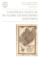 Roeck Hansen, Birgitta | Nationalutgåva av de äldre geometriska kartorna : Konferens i Stockholm 27-28 november 2003