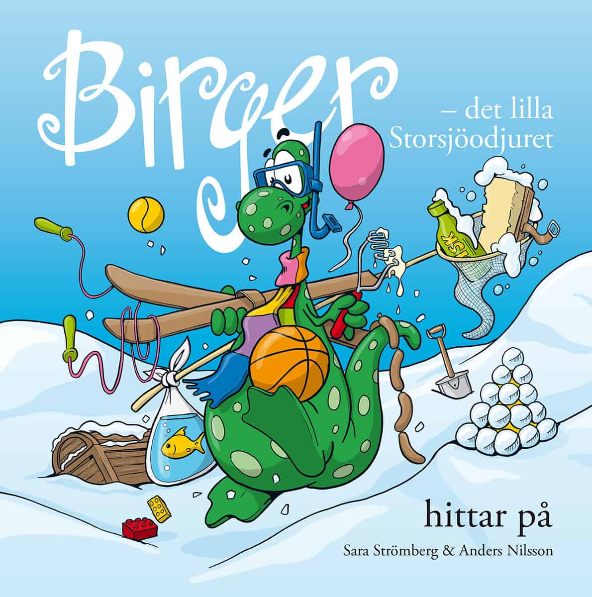 Strömberg, Sara | Birger : Det lilla Storsjöodjuret hittar på