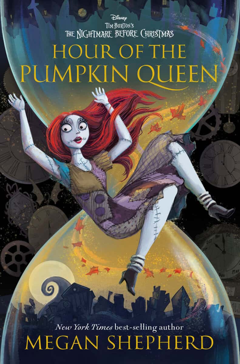 Shepherd, Megan | Hour of the Pumpkin Queen : Tim Burton's The Nightmare Before Christmas