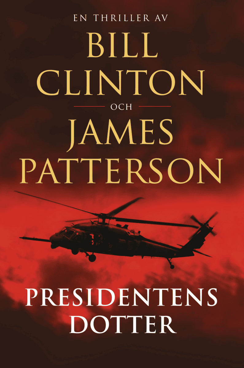 Clinton, Bill | Patterson, James | Presidentens dotter