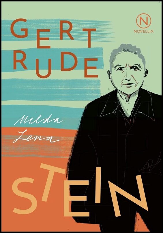Stein, Gertrude | Milda Lena