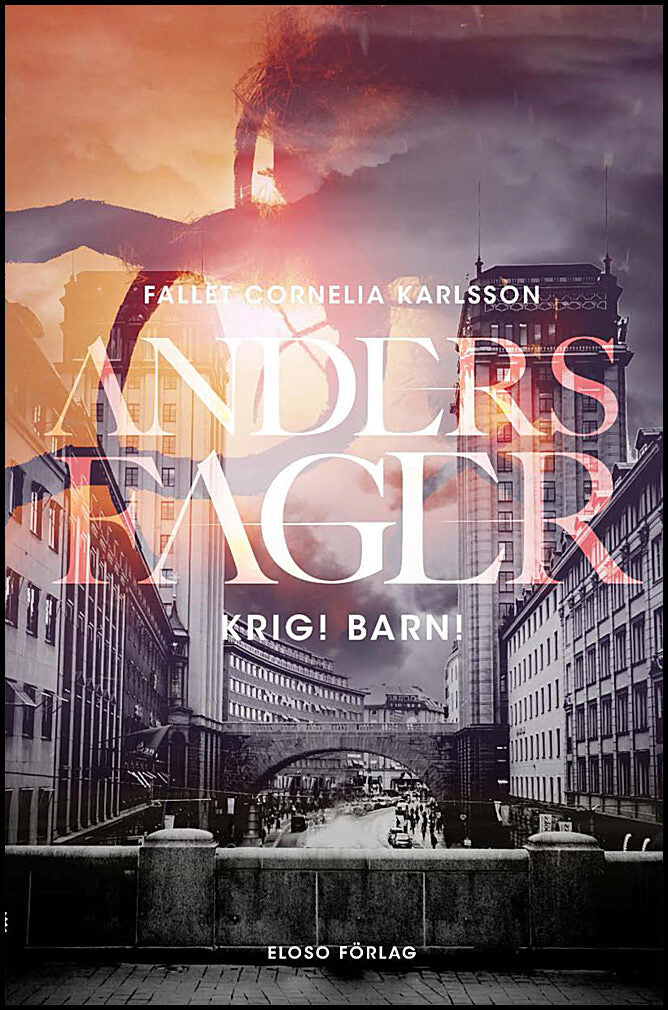 Fager, Anders | Krig! Barn!