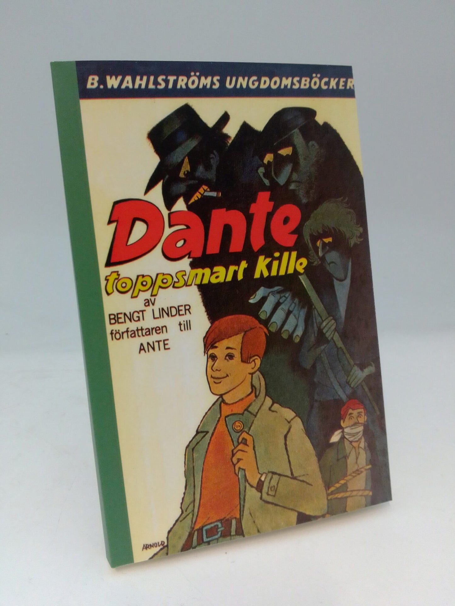 Linder, Bengt | Dante, toppsmart kille