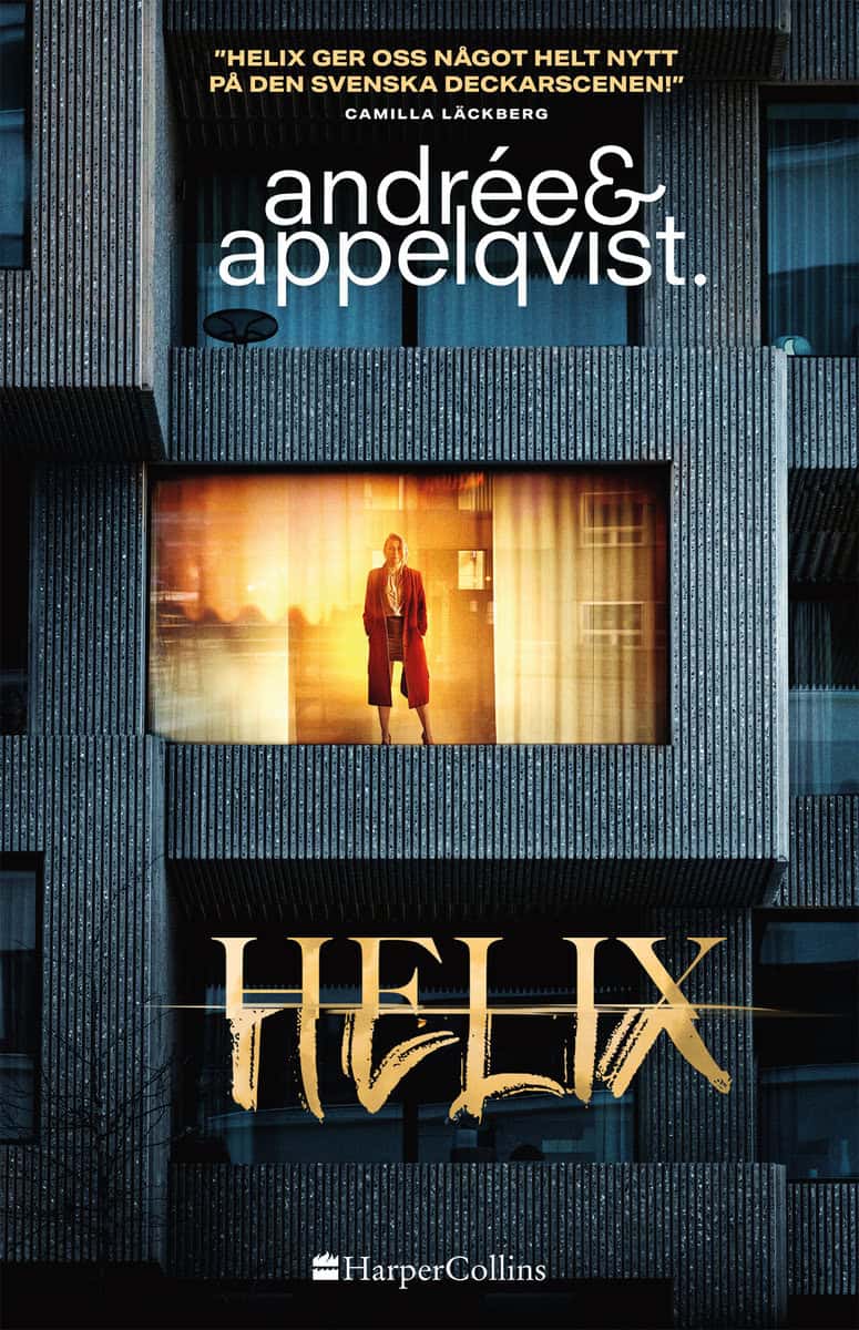 Andrée, Benjamin | Appelqvist, Alexandra | Helix
