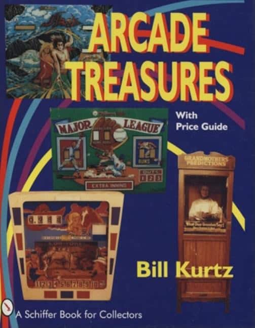 Bill Kurtz | Arcade Treasures