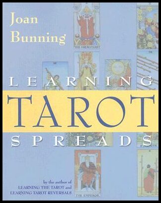 Bunning, Joan | Learning Tarot Spreads