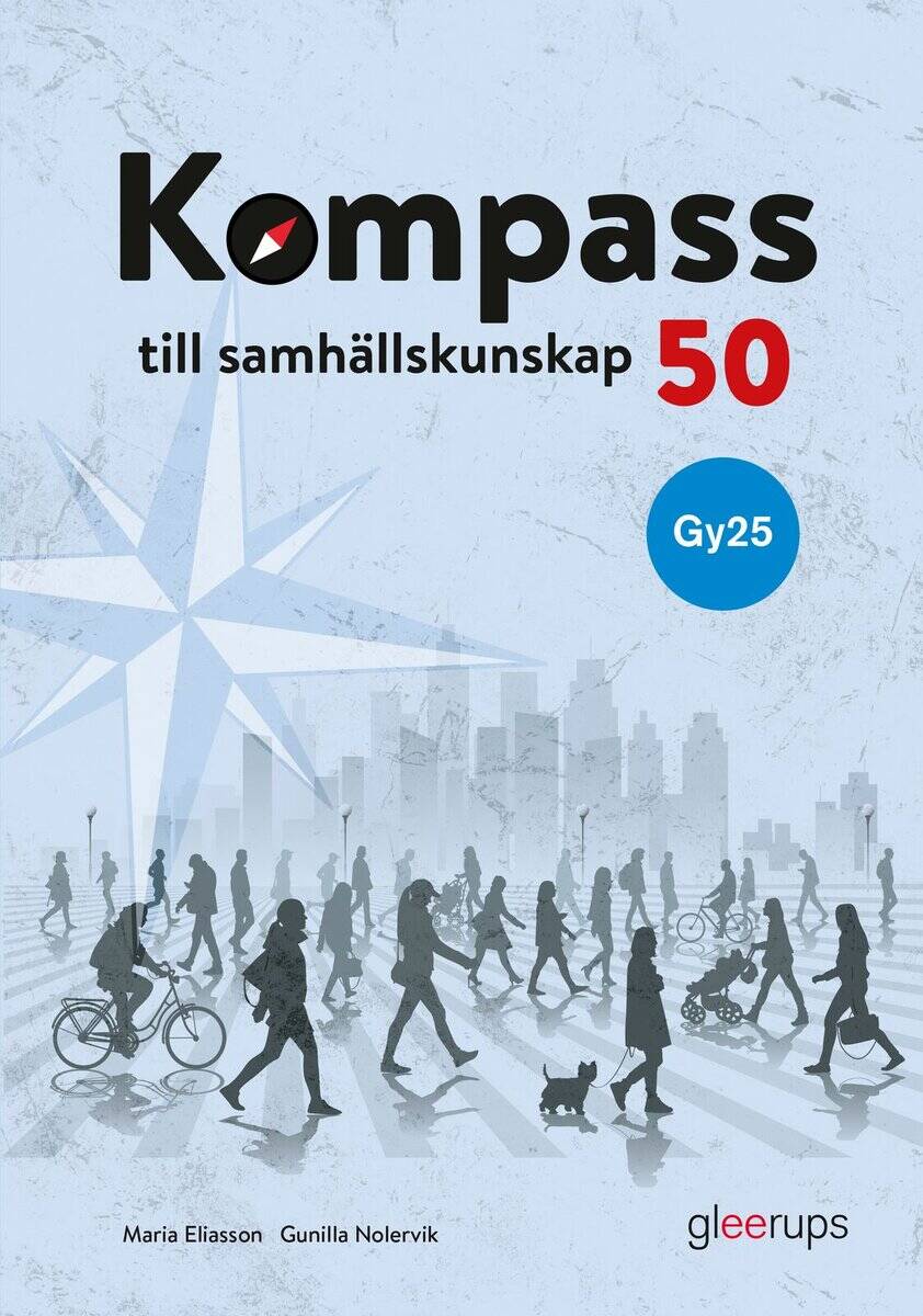 Eliasson, Maria | Nolervik, Gunilla | Kompass till samhällskunskap 50, bok, Gy25