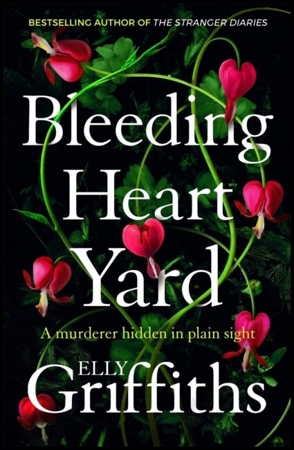 Griffiths, Elly | Bleeding Heart Yard