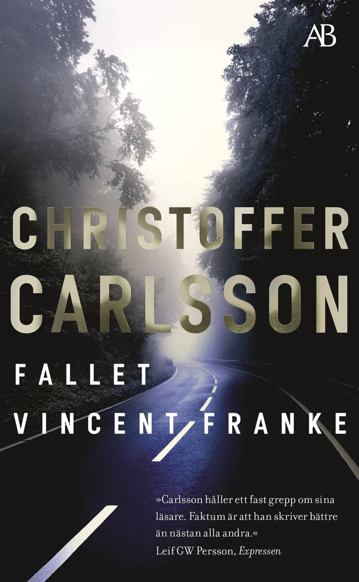 Carlsson, Christoffer | Fallet Vincent Franke