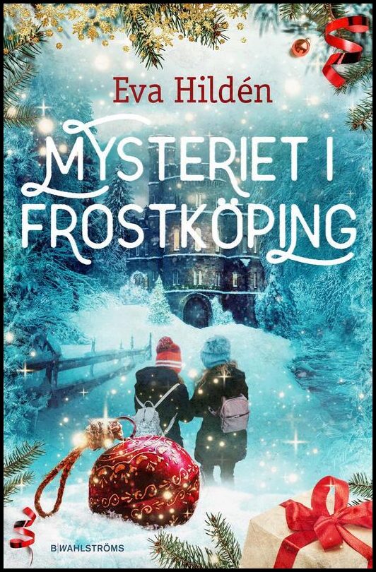 Hildén, Eva | Mysteriet i Frostköping