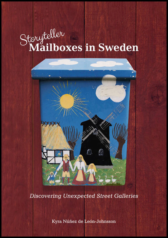Núñez de León-Johnsson , Kyra | Storyteller Mailboxes in Sweden, Discovering Unexpected Street Galleries