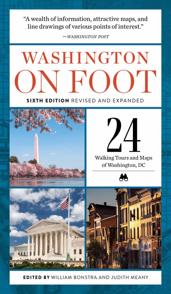 William Bonstra and Judith Meany | Washington On Foot : Sixth Edition Revised And Expanded