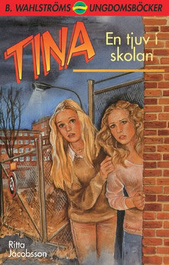 Jacobsson, Ritta | Tina. En tjuv i skolan