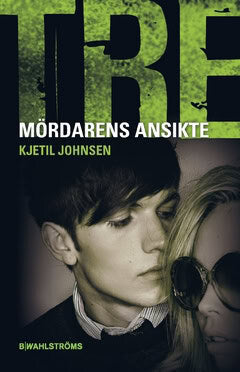 Johnsen, Kjetil | Mördarens ansikte