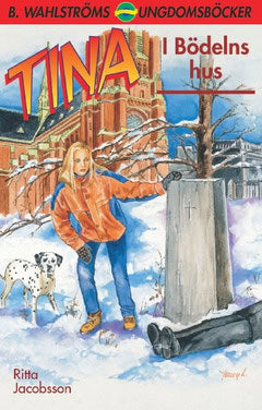 Jacobsson, Ritta | Tina. I Bödelns hus