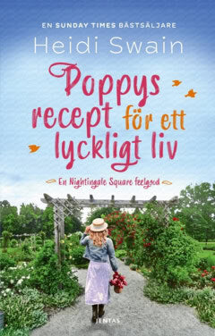 Swain, Heidi | Poppys recept för ett lyckligt liv