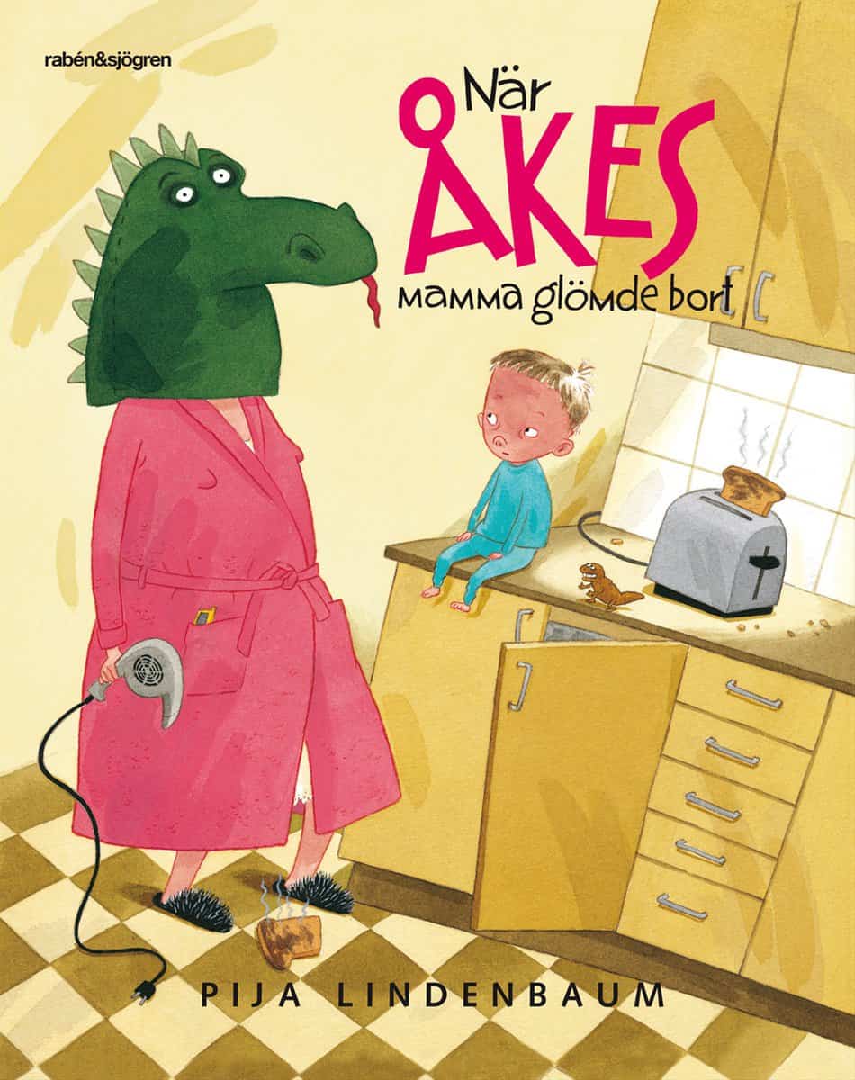 Lindenbaum, Pija | När Åkes mamma glömde bort