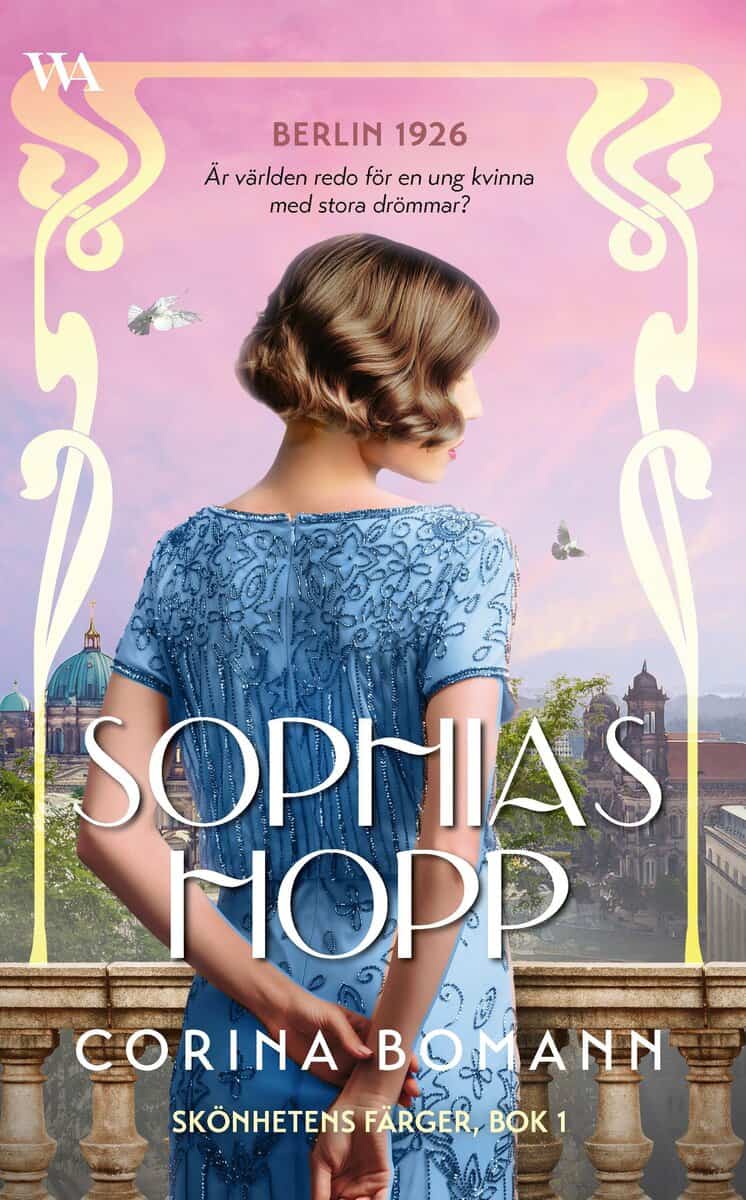 Bomann, Corina | Sophias hopp