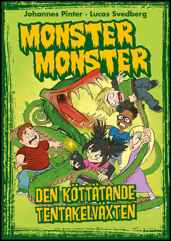 Pinter, Johannes | Den köttätande tentakelväxten