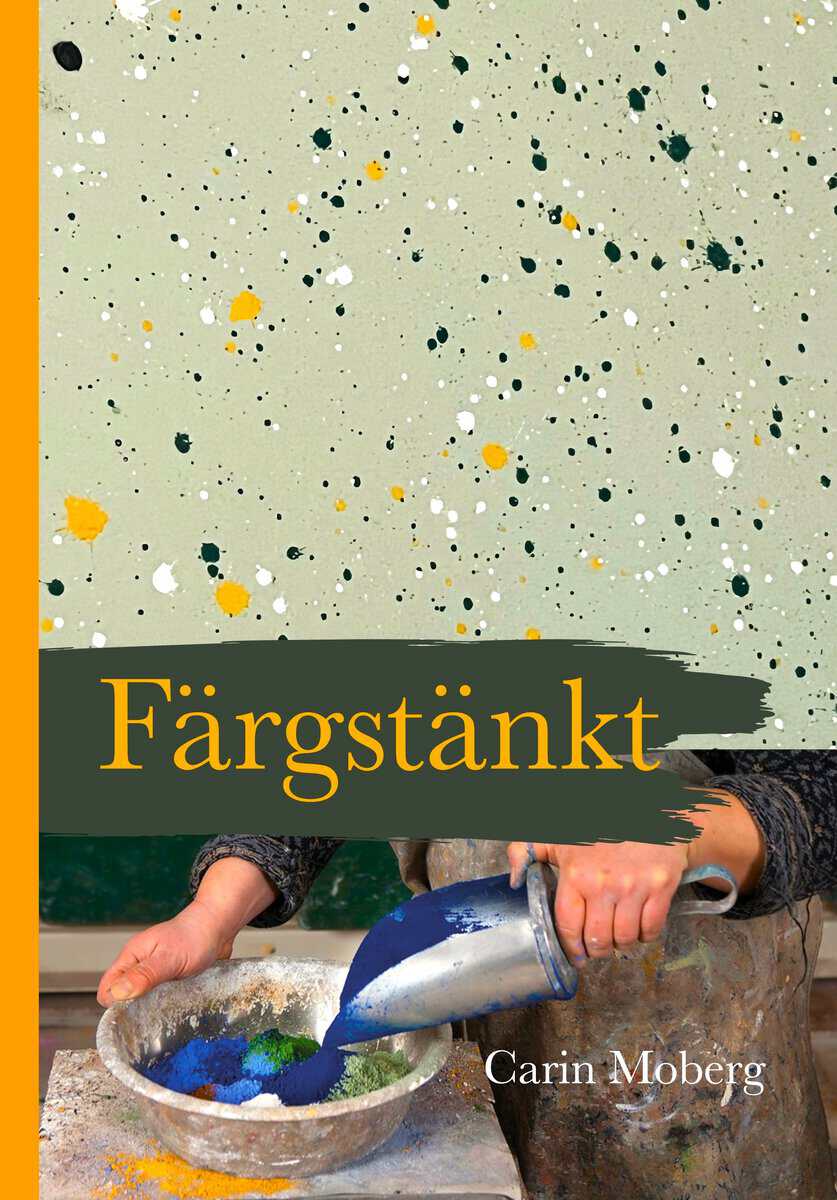 Moberg, Carin | Färgstänkt