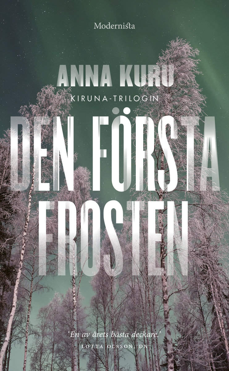 Kuru, Anna | Den första frosten