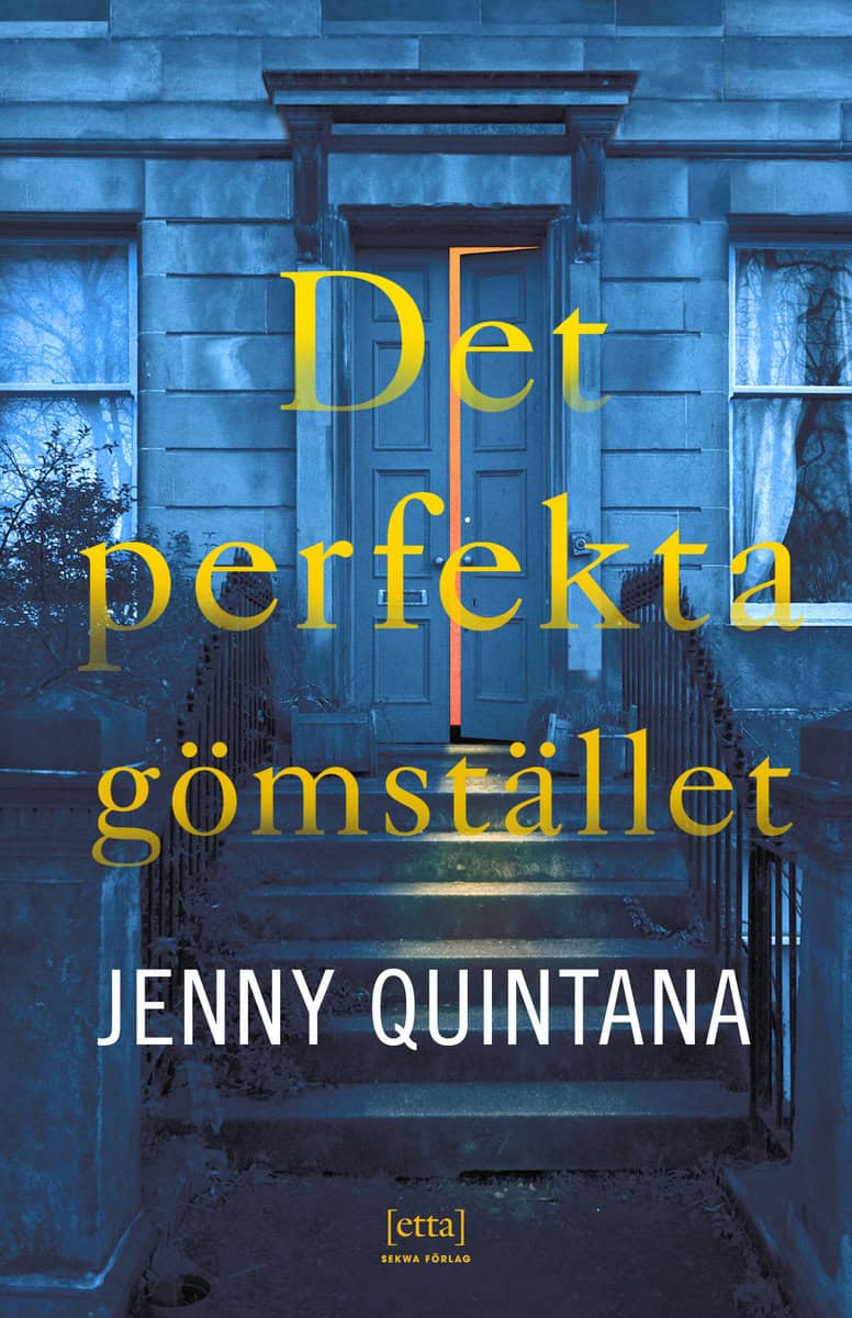 Quintana, Jenny | Det perfekta gömstället