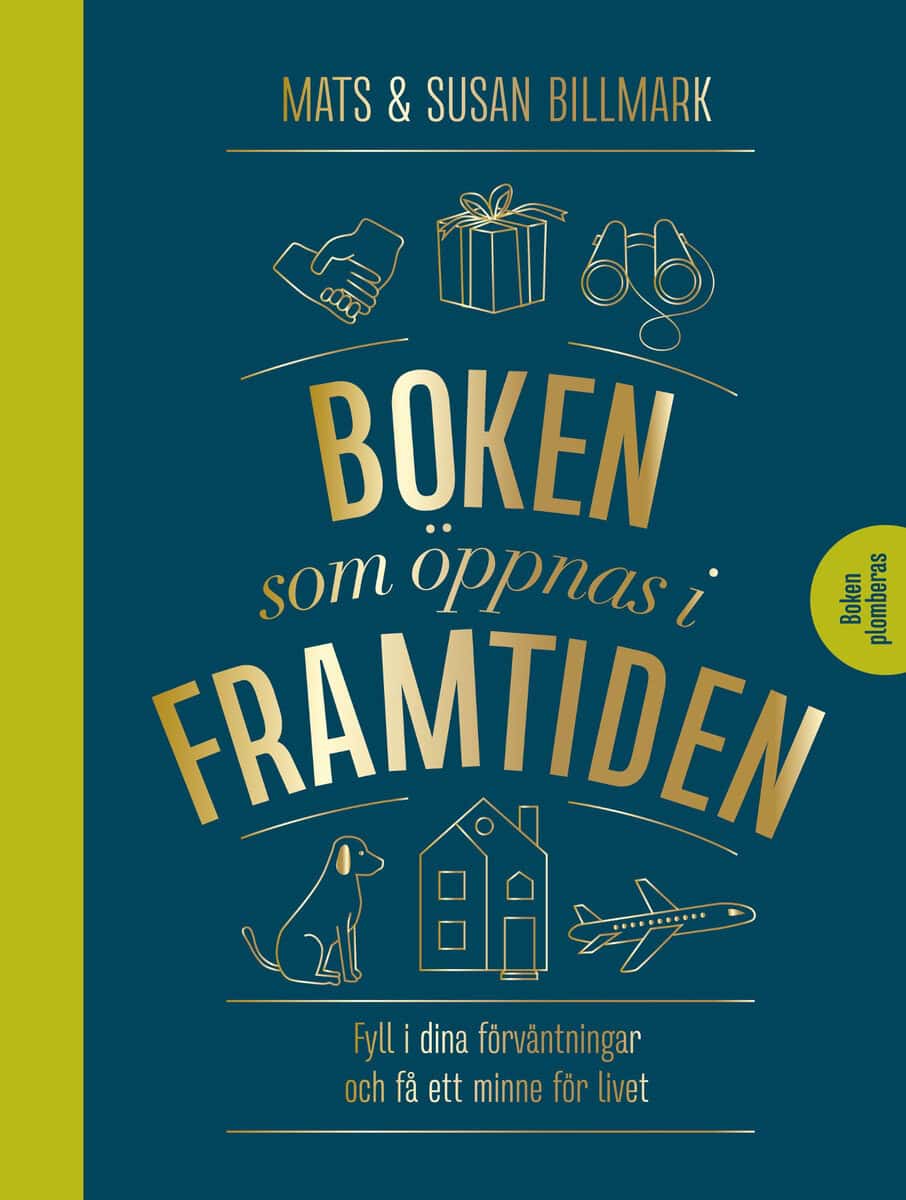 Billmark, Mats | Billmark, Susan | Boken som öppnas i framtiden