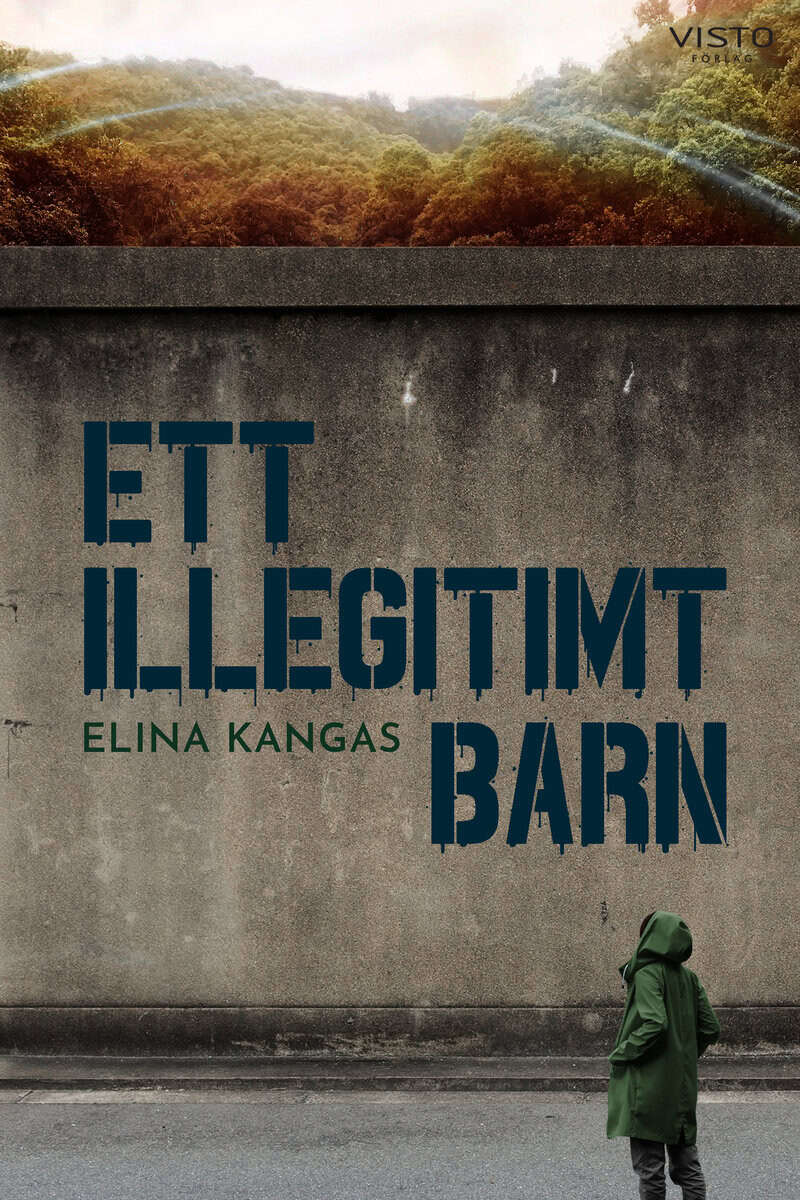 Kangas, Elina | Ett illegitimt barn