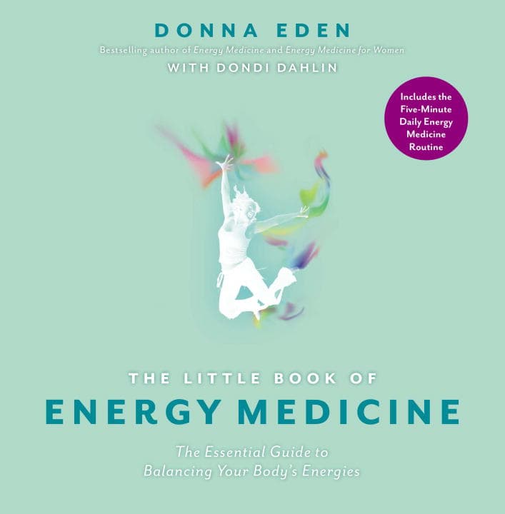 Eden, Donna | Dahlin, Dondi | The Little Book of Energy Medicine : Value, object or array expected.* Line 1, Column 2 E...