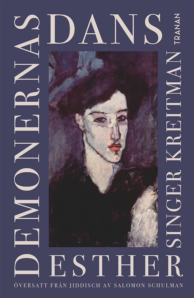 Singer Kreitman, Esther | Demonernas dans