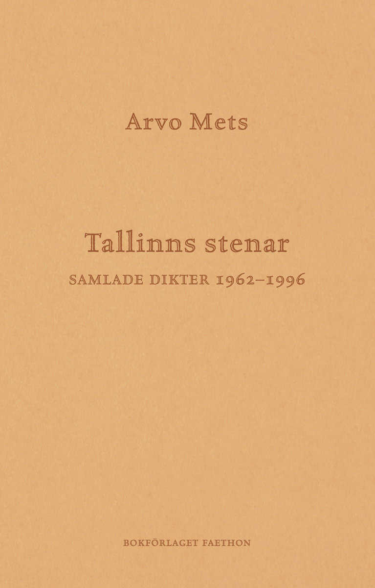 Mets, Arvo | Tallinns stenar